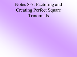 Factor Perfect Square Trinomials
