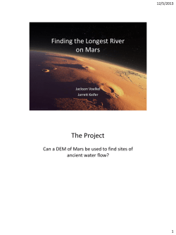 Finding the Longest River on Mars The Project