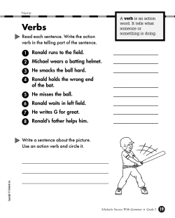 Read each sentence. Write the action verb in the telling