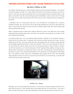 DRIVING DISTRACTIONS CAN CAUSE SERIOUS FATALITIES
