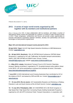 2012: A series of major world events organised by UIC together with