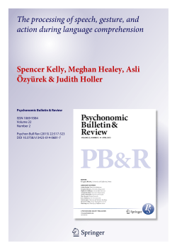 The processing of speech, gesture, and action during language