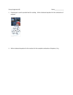 Group Assignment #2 Name______________ 1. Propane gas is