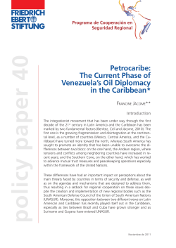 Petrocaribe : The current phase of Venezuela`s oil diplomacy in the