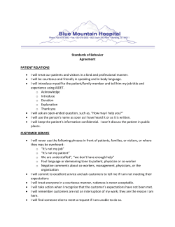 Standards of Behavior Agreement PATIENT RELATIONS &bull; I will treat