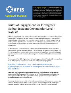 Rules of Engagement for Firefighter Safety: Incident