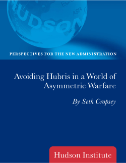 Avoiding Hubris in a World of Asymmetric Warfare