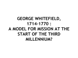 GEORGE WHITEFIELD, 1714-1770 : A MODEL FOR MISSION AT
