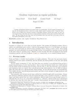 Geodesics on the regular tetrahedron and the cube