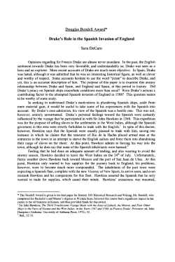 Douglas Bendell Award* Drake`s Role in the Spanish Invasion of