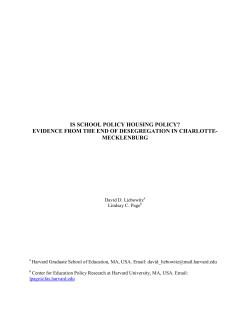 is school policy housing policy? evidence from the end of