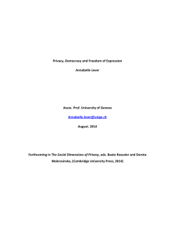 Privacy, Democracy and Freedom of Expression Annabelle Lever