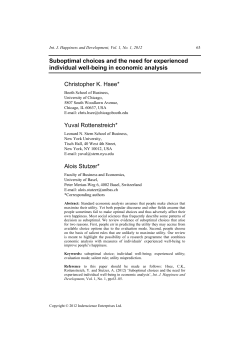 Suboptimal choices and the need for experienced individual well