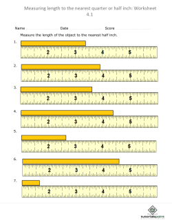 Measuring length to the nearest quarter or half inch