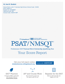 SAT Suite of Assessments The College Board