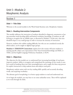 Unit 5 &bull; Module 2: Morphemic Analysis