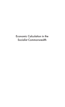 Economic Calculation in the Socialist Commonwealth