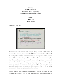 Surveying Prof. Bharat Lohani Department of Civil