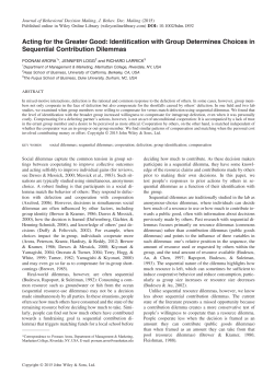 Acting for the Greater Good: Identification with Group Determines