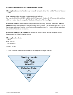 Cataloging and Classifying Your Items in the Koha System: Shelving