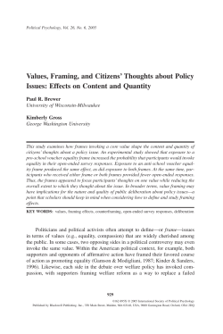 Values, Framing, and Citizens` Thoughts about Policy Issues: Effects
