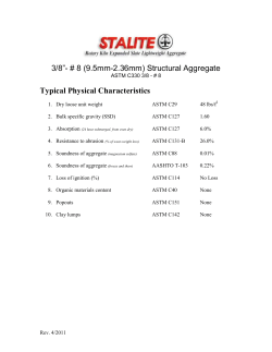 3/8”- # 8 (9.5mm-2.36mm) Structural Aggregate Typical