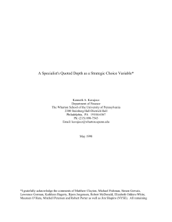 A Specialist`s Quoted Depth as a Strategic Choice Variable*