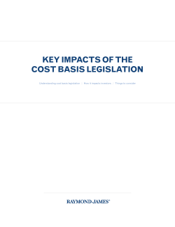 Key impacts of the cost basis legislation