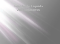 Injectable Liquids Unit Measures