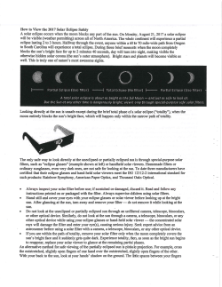 A solar eclipse occurs when the moon blocks any part of the sun. On