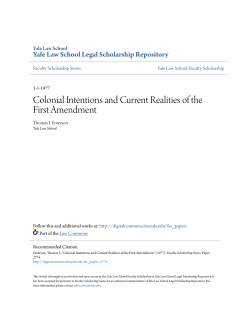 Colonial Intentions and Current Realities of the First Amendment