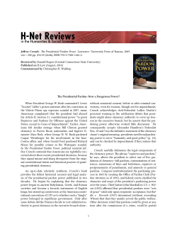 The Presidential Pardon&ndash;Now a Dangerous Power? - H-Net