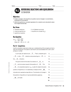 19.2 Reversible Reactions and Equilibrium Section Review
