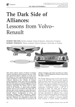 The Dark Side of Alliances: Lessons from Volvo&ndash; Renault