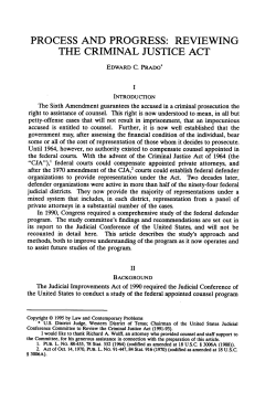 Process and Progress: Reviewing the Criminal Justice Act