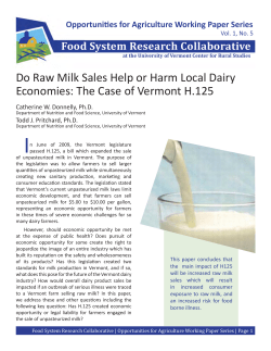 Do Raw Milk Sales Help or Harm Local Dairy Economies: The Case