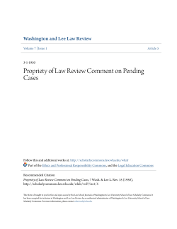 Propriety of Law Review Comment on Pending Cases