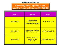 From Babylonian Captivity To The Last Old Testament Prophet 605
