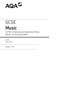 GCSE Music Examiner report Unit 02 - Composing and