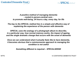 A positive method of managing dementia - rooted in person
