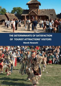 The Determinants of Satisfaction of Tourist Attractions` Visitors