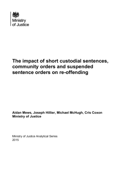 The impact of short custodial sentences, community orders and
