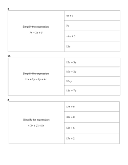 5 Simplify the expression: 7     &minus; 3     + 3 4     + 3 7     &minus;4     + 3