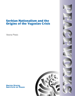 Serbian Nationalism and the Origins of the Yugoslav Crisis