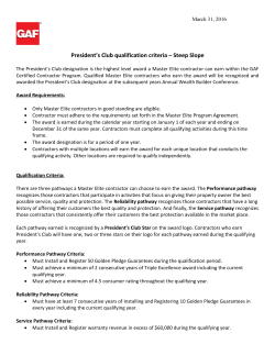 President`s Club qualification criteria &ndash; Steep Slope