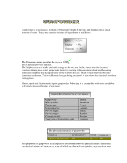 Gunpowder is a mechanical mixture of Potassium Nitrate, Charcoal
