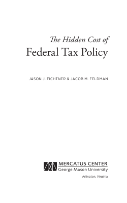 The Hidden Cost of Federal Tax Policy