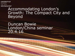Planning for London`s growth - the compact city and beyond
