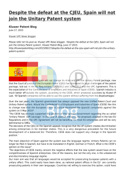 Despite the defeat at the CJEU, Spain will not join the Unitary Patent