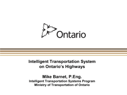 Intelligent Transportation Systems on Ontario`s Highways, MTO